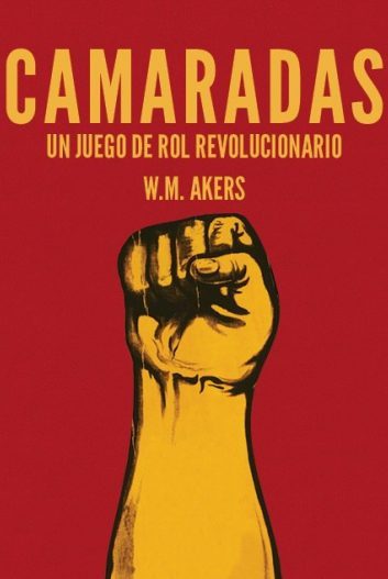Camaradas – Un juego de rol revolucionario