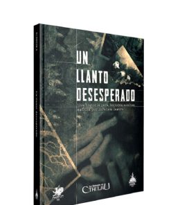 La Llamada de Cthulhu: Un Llanto Desesperado